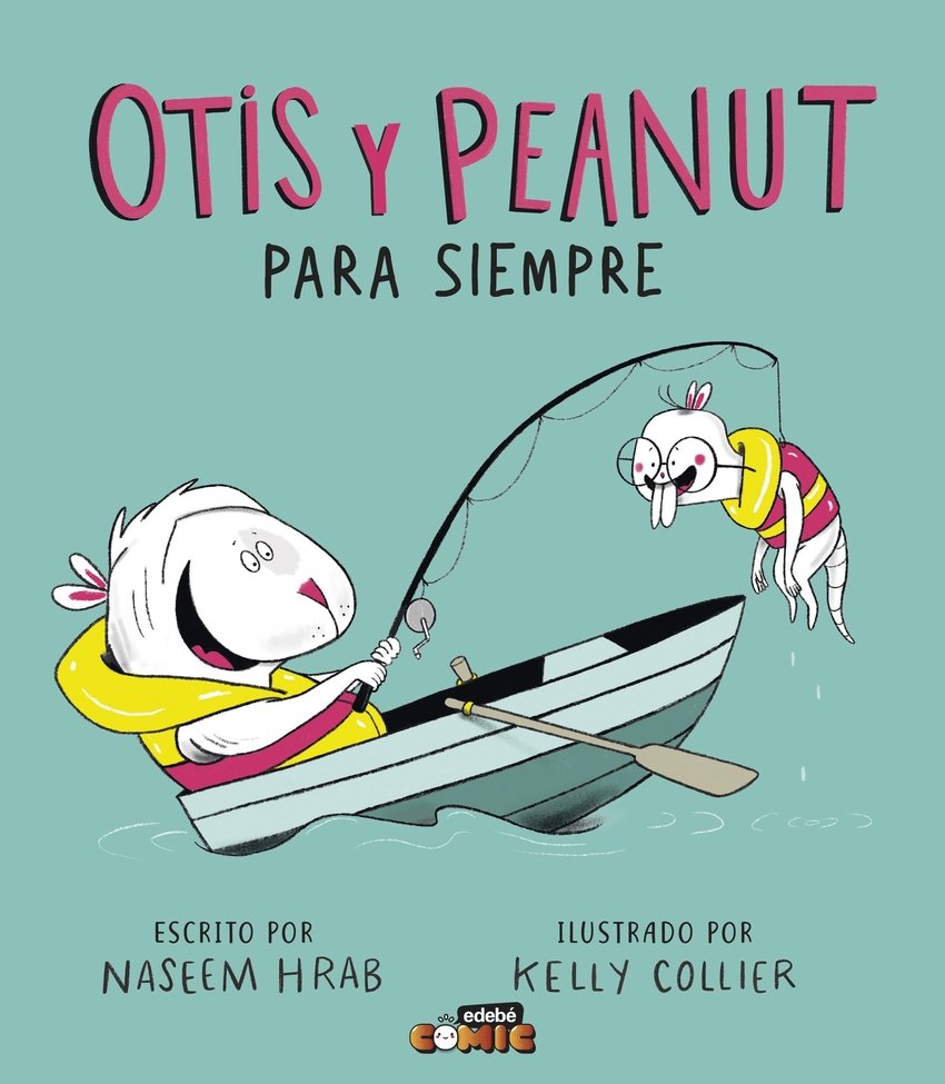 OTIS Y PEANUT. PARA SIEMPRE