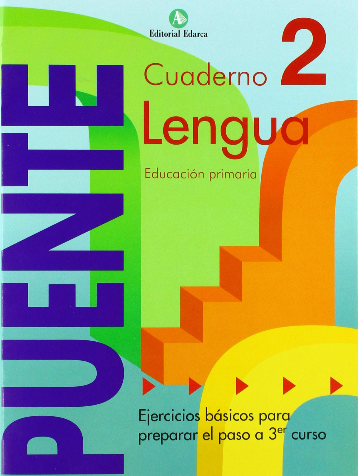 Puente lenguaje 2	Educación Primaria (paso de 2º a 3º curso)