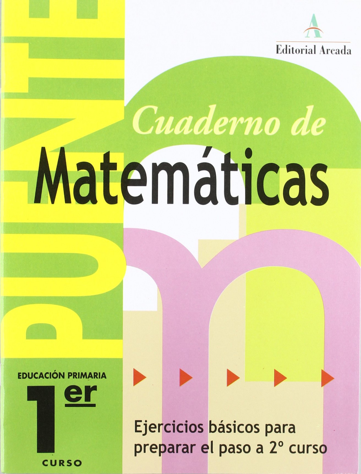 Puente matemáticas	1 Educación Primaria